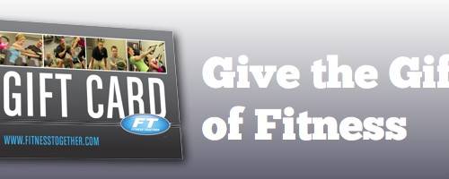 Give the Gift of Health and Wellness
